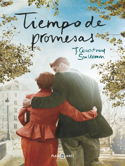 Title details for Tiempo de promesas by J. Courtney Sullivan - Available